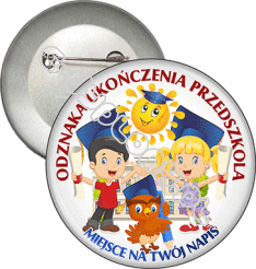 Przypinka "Odznaka Ukończenia Przedszkola"