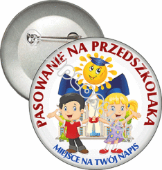 Przypinka "Pasowanie na Przedszkolaka"