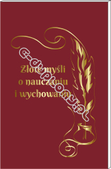 Książeczka „Złote myśli o nauczaniu i wychowaniu”