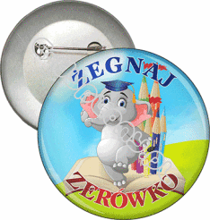 Przypinka "Żegnaj zerówko. Słoń"