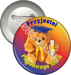 Przypinka "Przyjaciel Pluszowego Misia"