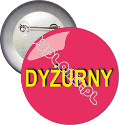 Przypinka "Dyżurny"