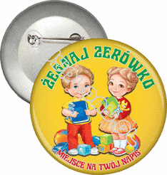 Przypinka "Żegnaj zerówko"