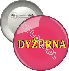 Przypinka "Dyżurna"