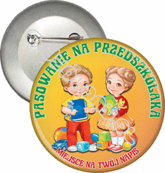 Przypinka "Pasowanie na Przedszkolaka"