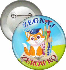 Przypinka "Żegnaj zerówko. Kotek"