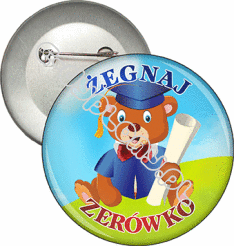 Przypinka "Żegnaj Zerówko z Misiem"