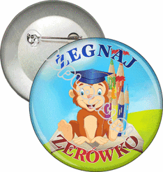Przypinka "Żegnaj zerówko. Małpka"