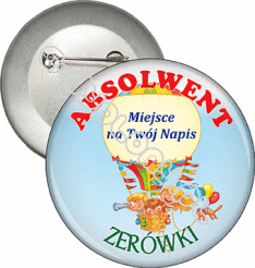 Przypinka "Absolwent Zerówki"