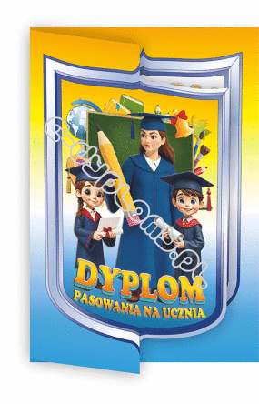 Dyplom Pasowanie na Ucznia