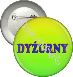 Przypinka "Dyżurny"