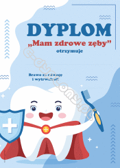 Dyplom " Mam Zdrowe Ząbki"