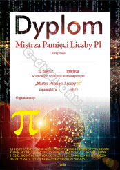 Dyplom "Mistrz pamięci liczby PI"