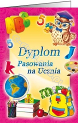 Dyplom Pasowania na Ucznia